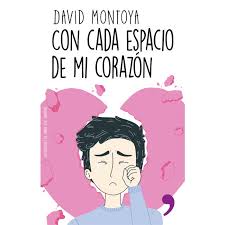 Con cada espacio de mi corazón - David Montoya