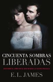 Cincuenta sombras liberadas - E. L. James