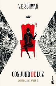 Conjuro de luz (#3) - V. E. Schwab