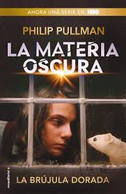 La materia oscura - Philip Pullman