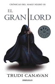 El gran Lord (#3) - Trudi Canavan