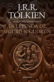 La leyenda de Sigurd & Gudrún - J. R. R. Tolkien