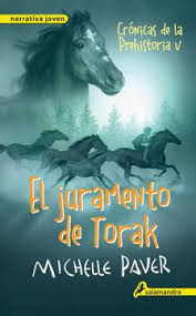 El juramento de Torak #5 - Michelle Paver