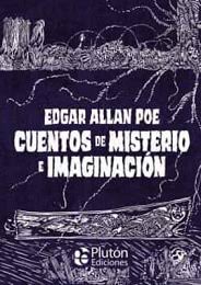 Cuentos de misterio e imaginación - Edgar Allan Poe