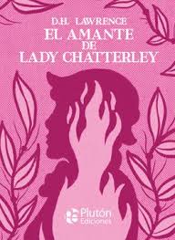 El amante de Lady Chatterley - D. H. Lawrence