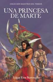 Una princesa de Marte - Edgar Rice Burroughs