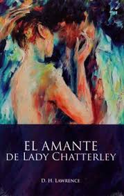 El amante de lady Chatterley - D. H. Lawrence