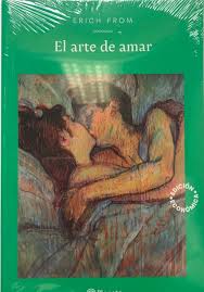 El arte de amar - Erich From