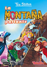 La montaña parlante - Tea Stilton