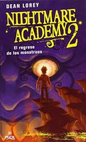 Nightmare Academy 2 - Dean Lorey