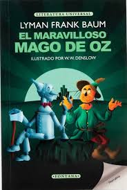 El maravilloso mago de oz - Lyman Frank Baum