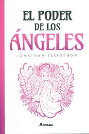 El poder de los ángeles - Jonathan Sleigthon