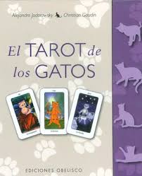 El tarot de los gatos - Alejandro Jodorowsky y Christian Gaudin