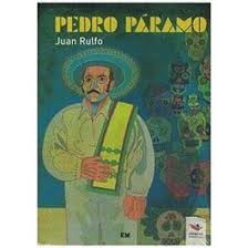 Pedro Páramo - Juan Rulfo
