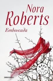 Emboscada - Nora Roberts