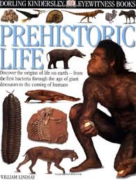 Dorling kindersley eyewitness guides prehistoric life