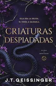 Criaturas despiadadas - J. T. Geissinger