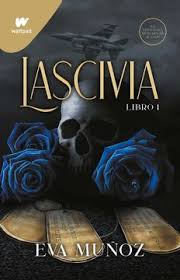 Lascivia libro 1 - Eva Muñoz