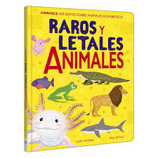 Raros y letales animales
