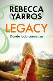 Legacy - Rebecca Yarros