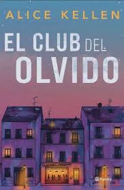 El club del olvido - Alice Kellen