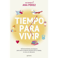 Tiempo para vivir - Ana Perez