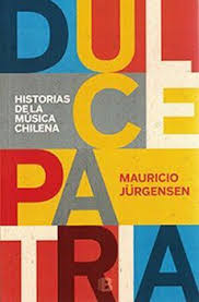 Historias de la música chilena - Mauricio Jurgensen