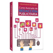 Curso ilustrado de Redaccion publicitaria - Creatividad en color