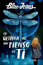 La última vez que pienso en ti - Blue Jeans