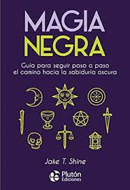 Magia negra - Jake T. Shine