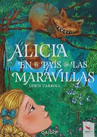 Alicia en el país de las maravillas - Lewis Carroll
