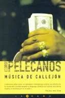 Música de callejón - George Pelecanos