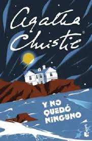 Y no quedó ninguno - Agatha Christie