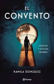 El convento - Kamila González