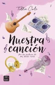Nuestra canción - Tillie Cole