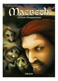 Macbeth - William Shakespeare