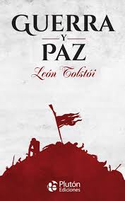 Guerra y paz - León Tolstoi