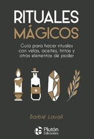 Rituales màgicos - Barbiè Lavall