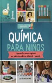 Química para niños - Liz Lee Heinecke