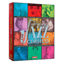 Historia del Jazz clásicos