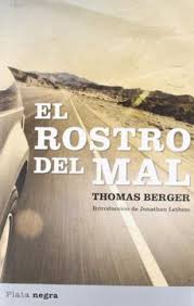 El rostro del mal - Thomas Berger