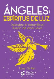 Àngeles: Espiritus  de la luz