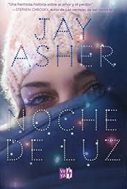 Noche de luz - Jay Asher