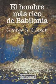 El hombre más rico de Babilonia - George S. Clason