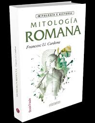Mitología romana - Francesc Cardona