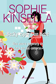 Becky espera un bebé - Sophie Kinsella