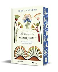 El infinito en un junco - Irene Vallejo