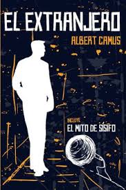 El extranjero + El mito de Sísifo - Albert Camus