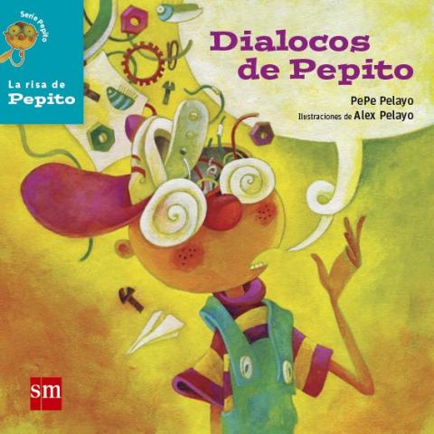 Los diálocos de Pepito - Pepe Pelayo