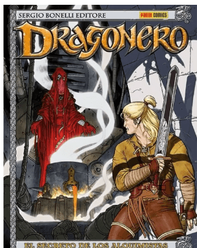 Dragonero 2 El Secreto de los Alquimistas - Sergio Bonelli